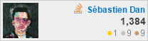 profile for Sébastien Dan at Stack Overflow, Q&A for professional and enthusiast programmers