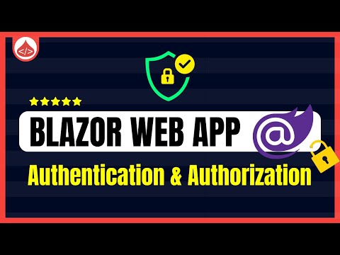 Blazor Web App Authentication and Authorization