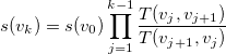 s(v_k) = s(v_0) \prod_{j=1}^{k-1}{ \frac{T(v_j, v_{j+1})}{T(v_{j+1}, v_{j})}}