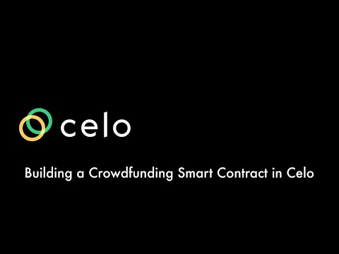 Building a Crowdfunding Smart Contract in Celo