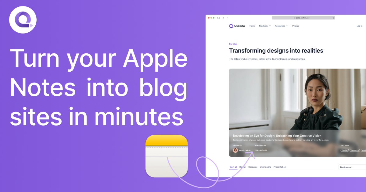 Quotion - Apple Notes to blogs in minutes