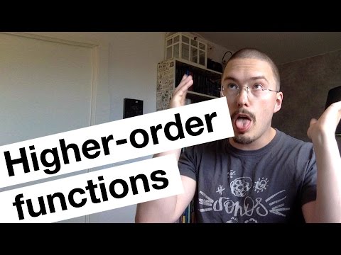 Higher-order functions - Part 1 of Functional Programming in JavaScript