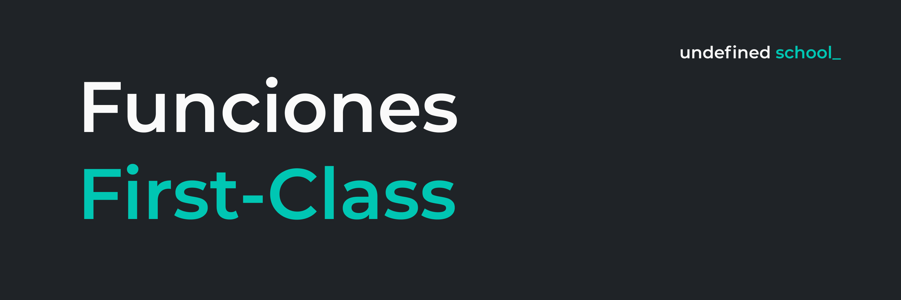 Funciones First-Class