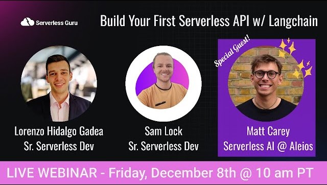 [Webinar] Building Your First Serverless API with Langchain