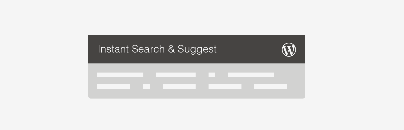 Instant Search & Suggest